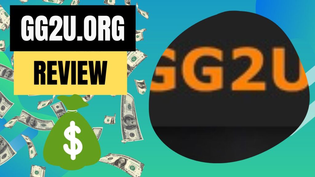 GG2U.org Review 2024 - Is It Legit and Do They Pay Users?