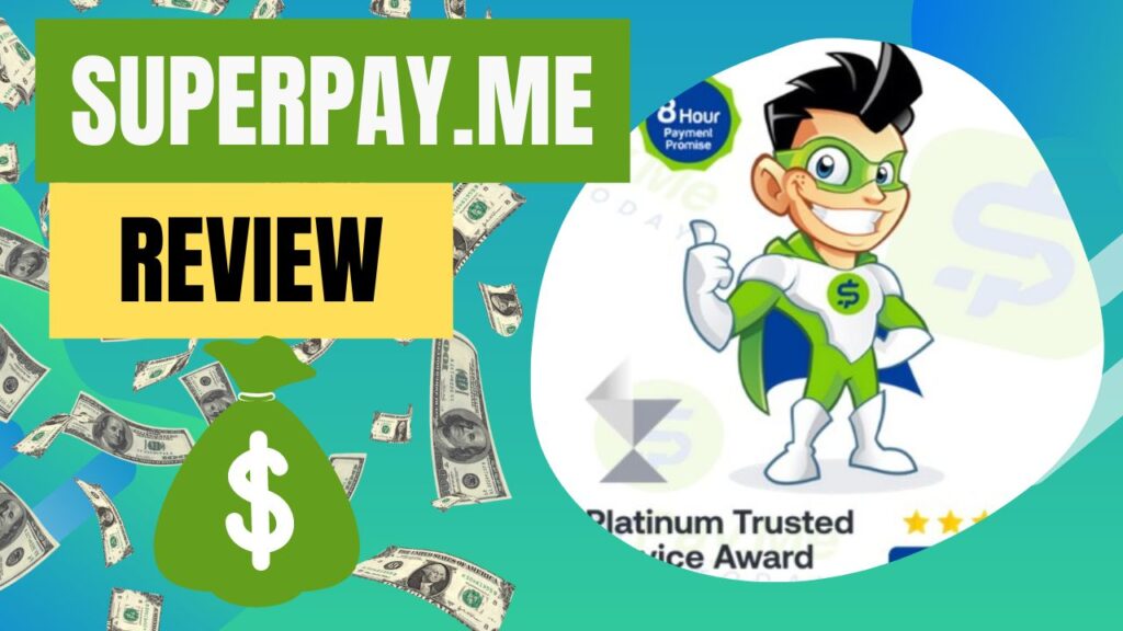 Superpay.me Review 2024 - Is It Legit and Do They Pay Users?