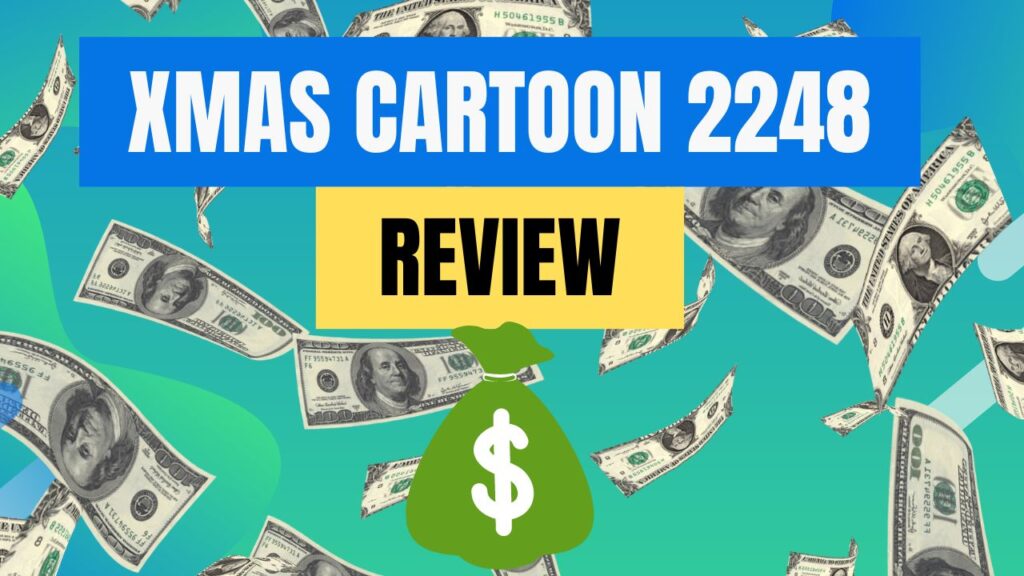 Xmas Cartoon 2248 Review - a Legit App That Pays Or Fake?