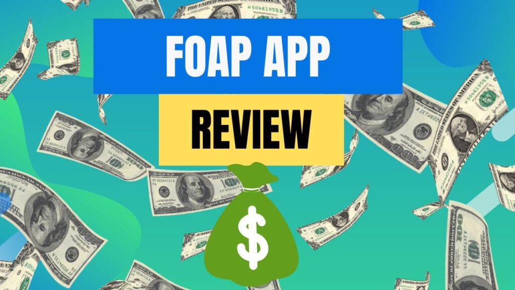 Foap App Review: Is It Legit? Do They Really Pay Users?