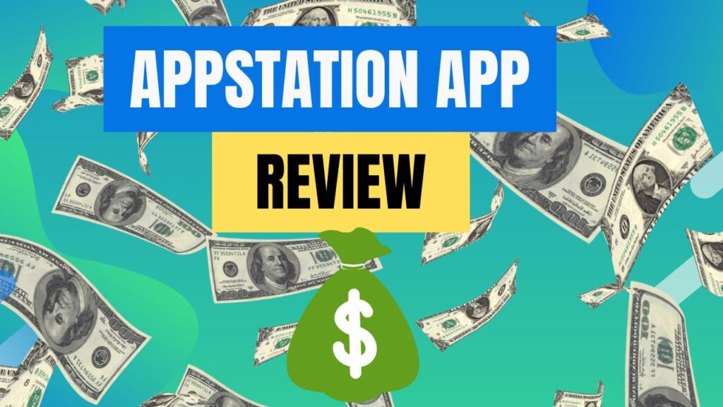 AppStation App Review: Is It Legit? Do They Pay Users?