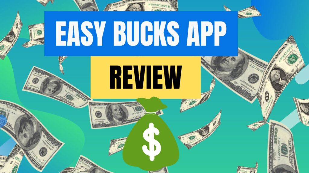 Easy Bucks App Review: Is It Legit? Do They Really Pay?