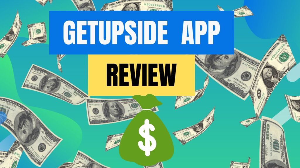 GetUpside App Review: Is It Legit? Do They Really Pay Users?