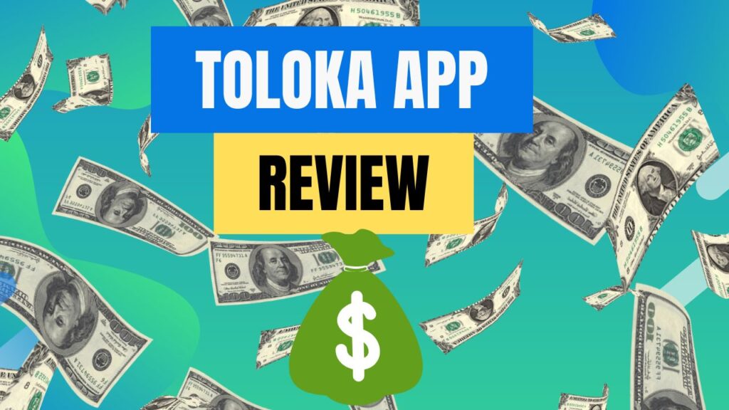 Toloka App Review: Is It Legit? Do They Really Pay Users?