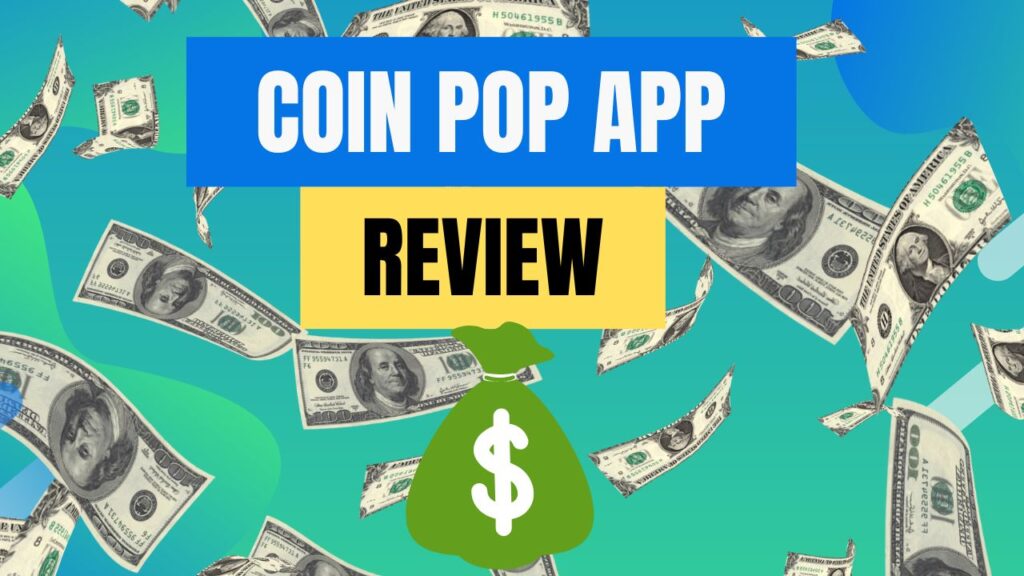 Coin Pop App Review: Is It Legit? Do They Still Pay Users?