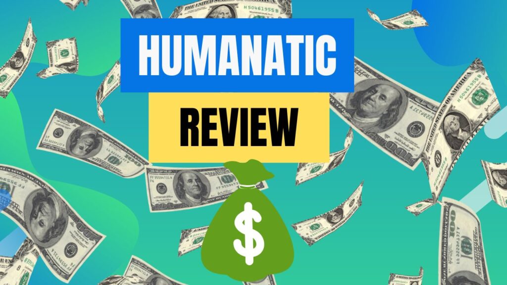 Humanatic Review: Is It Legit? Do They Really Pay Users?