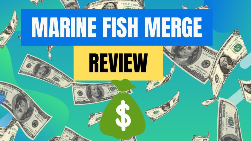 Marine Fish Merge App Review: Is It Legit? Do They Pay?