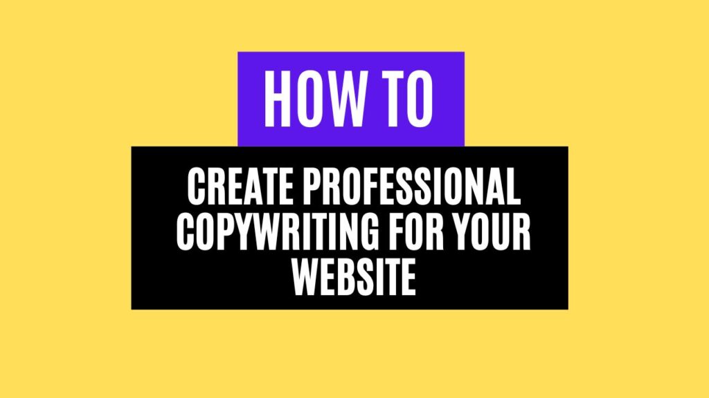 How to Create Professional Copywriting for Your Website in 2025